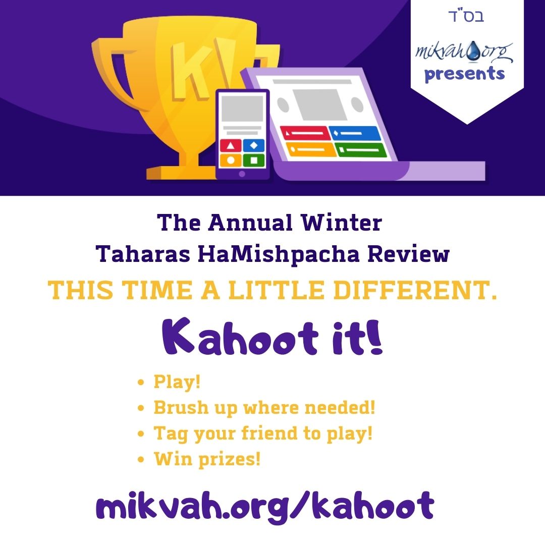 The Kahoot Taharas HaMishpacha Challenge! Flier